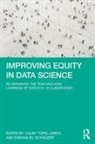 Colby Schanzer Tofel-Grehl, Emmanuel Schanzer, Schanzer Emmanuel, Colby Tofel-Grehl - Improving Equity in Data Science