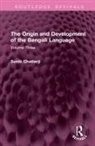 Suniti Chatterji, Suniti Kumar Chatterji, Chatterji Suniti Kumar - Origin and Development of the Bengali Language