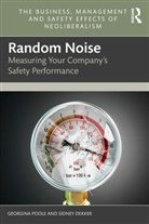 Sidney Dekker, Georgina Poole, Georgina Dekker Poole - Random Noise