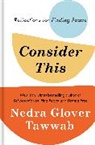 Nedra Glover Tawwab, Nedra Glover Tawwab - Consider This