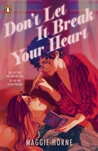 Maggie Horne - Don't Let It Break Your Heart