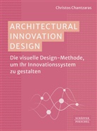 Christos Chantzaras - Architectural Innovation Design