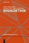 Julian Nida-Rümelin, Benjamin Rath, Johann Schulenburg - Risikoethik