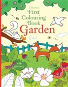 Felicity Brooks, Benedetta Giaufret, Enrica Rusina - First Colouring Book Garden