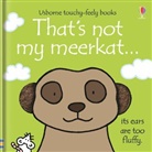 Fiona Watt, Rachel Wells - That's not my meerkat... Book and Toy
