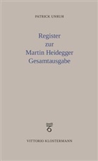 Patrick Unruh - Register zur Martin Heidegger Gesamtausgabe