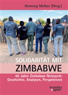 Christoph Beninde, Bernward Causemann, Eppel, Henning Melber - Solidarität mit Zimbabwe