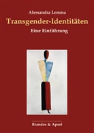 Alessandra Lemma - Transgener-Identitäten