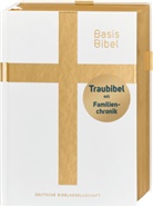 BasisBibel. Die Kompakte. Traubibel. Das Geschenk zur Hochzeit: Bibel mit edlem Farbschnitt, Familienchronik und Widmungsblatt. Moderne Bibelübersetzung. Vollbibel mit Altem und Neuen Testament