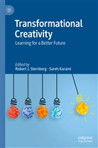 Robert J Sternberg, Karami, Sareh Karami, Robert J. Sternberg - Transformational Creativity
