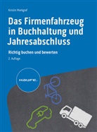 Kristin Markgraf - Das Firmenfahrzeug in Buchhaltung und Jahresabschluss