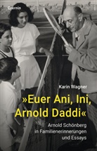Karin Wagner - »Euer Ani, Ini, Arnold Daddi«