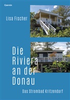 Lisa Fischer - Die Riviera an der Donau