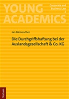 Jan Bärnreuther - Die Durchgriffshaftung bei der Auslandsgesellschaft &Co. KG