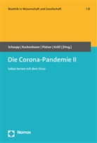 Wolfgang Kröll, Johann Platzer, Johann Platzer u a, Hans-Walter Ruckenbauer, Walter Schaupp - Die Corona-Pandemie II