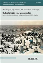 R¿ta Eidukevi¿ien¿, Ruta Eidukevicien_, Ruta Eidukeviciené, Ruta Eidukeviciene u a, Aigi Heero, Antje Johanning-Rad¿ien¿... - Baltische Erzähl- und Lebenswelten