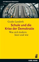 Guido Landreh - Schule und die Krise der Demokratie