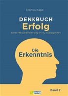 Thomas Kapp - DENKBUCH Erfolg. Eine Neuorientierung in 42 Kategorien