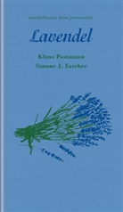 Klaus Postmann, Simone J Taschée, Simone J. Taschée - Lavendel