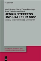 Marit Bergner, Marie-Theres Federhofer, Bernd Henningsen - Henrik Steffens und Halle um 1800
