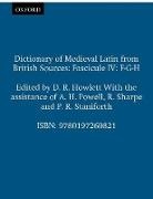 D. R. Howlett, D R Howlett - Dictionary of Medieval Latin From British Sources: Fascicule Iv: F-G-H