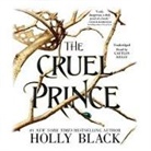 Holly Black, Holly/ Kelly Black, Caitlin Kelly - The Cruel Prince (Audiolibro)