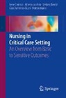 Stefano Bambi, Stefano et Bambi, Irene Comisso, Gian Domenico Giusti, Alberto Lucchini, Matteo Manici - Nursing in Critical Care Setting