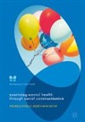 Jessica Nina Lester, Michelle O'Reilly - Examining Mental Health through Social Constructionism
