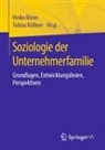 Heiko Kleve, Köllner, Tobias Köllner - Soziologie der Unternehmerfamilie