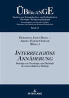 Abdel-Hakim Ourghi, Hermann Josef Riedl - Interreligiöse Annäherung