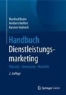 Manfred Bruhn, Karsten Hadwich, Heribert Meffert - Handbuch Dienstleistungsmarketing