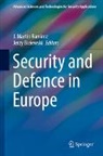 Biziewski, Jerzy Biziewski, J Martín Ramírez, J. Martín Ramírez - Security and Defence in Europe