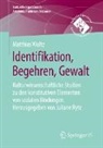 Matthias Waltz, Juliane Rytz - Identifikation, Begehren, Gewalt