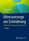 Heinz Benölken, Nils Bröhl - Altersvorsorge am Scheideweg