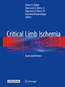 Raymond A Dieter III et al, Raymond A Dieter Jr, III Dieter, Jr Dieter, Jr. Dieter, Robert S Dieter... - Critical Limb Ischemia