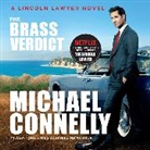 Michael Connelly, Peter Giles - The Brass Verdict (Audiolibro)