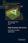 Hans-Joachim Bungartz, Schäfer, Michael Schäfer - Fluid-Structure Interaction