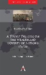 Antonio Serra, Serra Antonio, Sophus A. Reinert, Reinert Sophus A. - ''Short Treatise'' on the Wealth and Poverty of Nations (1613)
