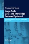 Abdelkader Hameurlain, Josef Küng, Roland Wagner - Transactions on Large-Scale Data- and Knowledge-Centered Systems I