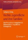 Katharina Fahrig - Rechte Jugendliche und ihre Familien