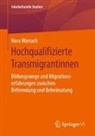 Nora Warrach - Hochqualifizierte Transmigrantinnen
