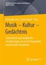 Christofer Jost, Christofer Jost (Dr.), Gerd Sebald, Sebald (Dr.) - Musik - Kultur - Gedächtnis