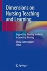 Sheila Cunningham - Dimensions on Nursing Teaching and Learning