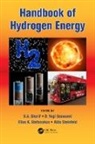 S.a. (University of Florida Sherif, S.a. Goswami Sherif, D. Yogi Goswami, Goswami D. Yogi, S.A. Sherif, E.K. (Lee) Stefanakos... - Handbook of Hydrogen Energy