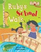 Kathryn White, Miriam Latimer, Latimer Miriam - Ruby's School Walk