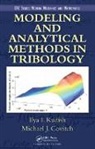 Michael Judah Covitch, Covitch Michael Judah, Ilya I. Kudish, Ilya I. Covitch Kudish, Kudish Ilya I. - Modeling and Analytical Methods in Tribology