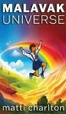 Matti Charlton - Malavak Universe (Hardcover)
