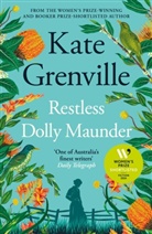 Kate Grenville - Restless Dolly Maunder