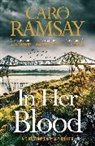 Caro Ramsay, Ramsay Caro - In Her Blood