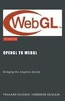 Frahaan Hussain, Kameron Hussain - OpenGL to WebGL